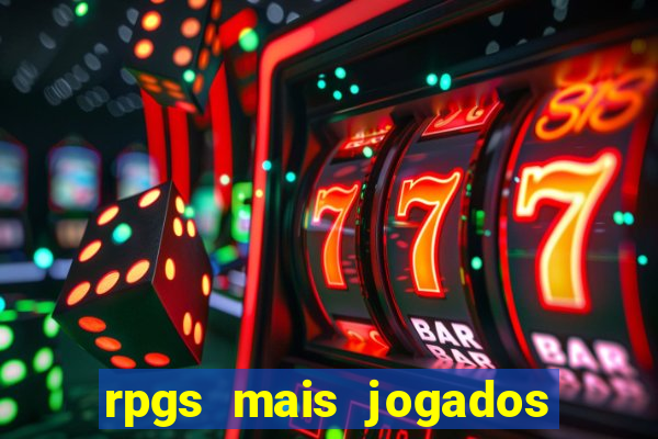 rpgs mais jogados do mundo